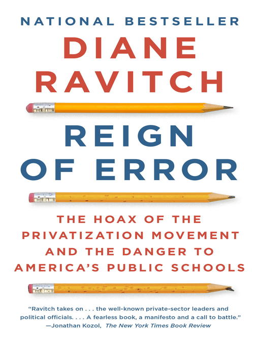 Title details for Reign of Error by Diane Ravitch - Available